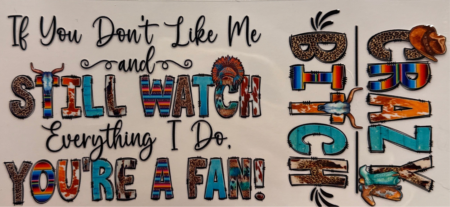 If you don’t like me..